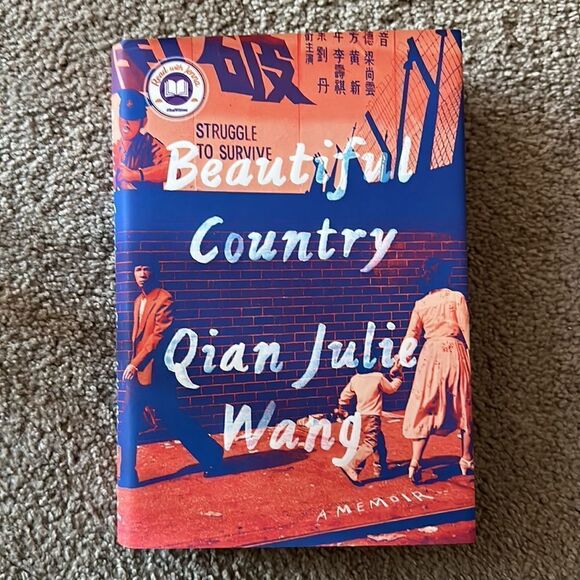 “Beautiful Country” a novel by Qian  Julie  Wang - Picture 7 of 7